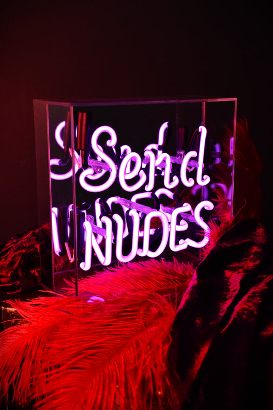 Send Nudes Neon Sign