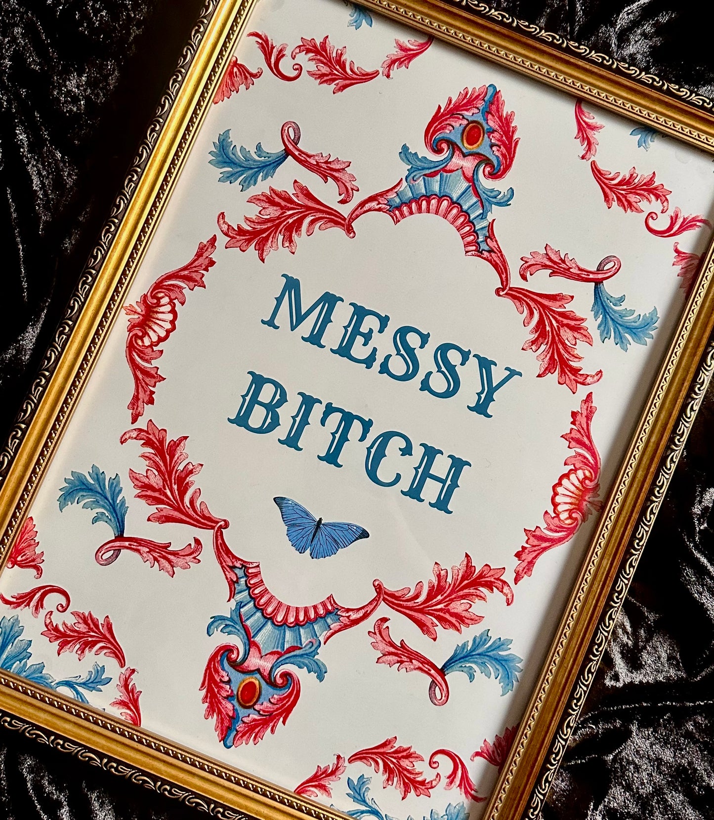 Messy B*tch A3 Print