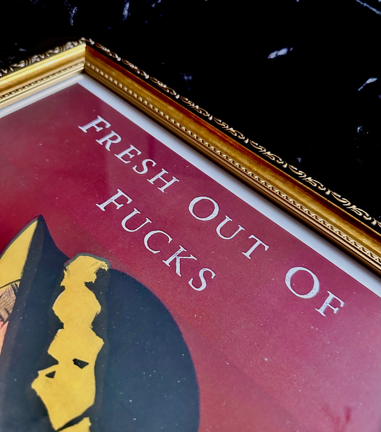 Fresh Out Of F**ks A3 Print