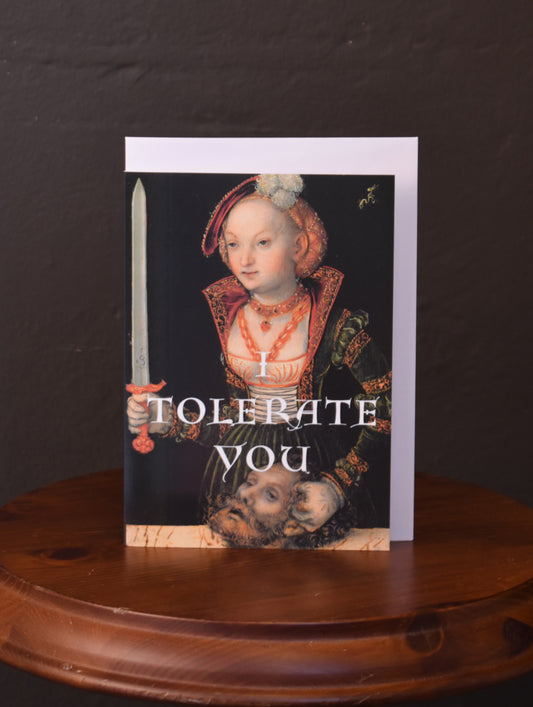 Tillius Card - I Tolerate You
