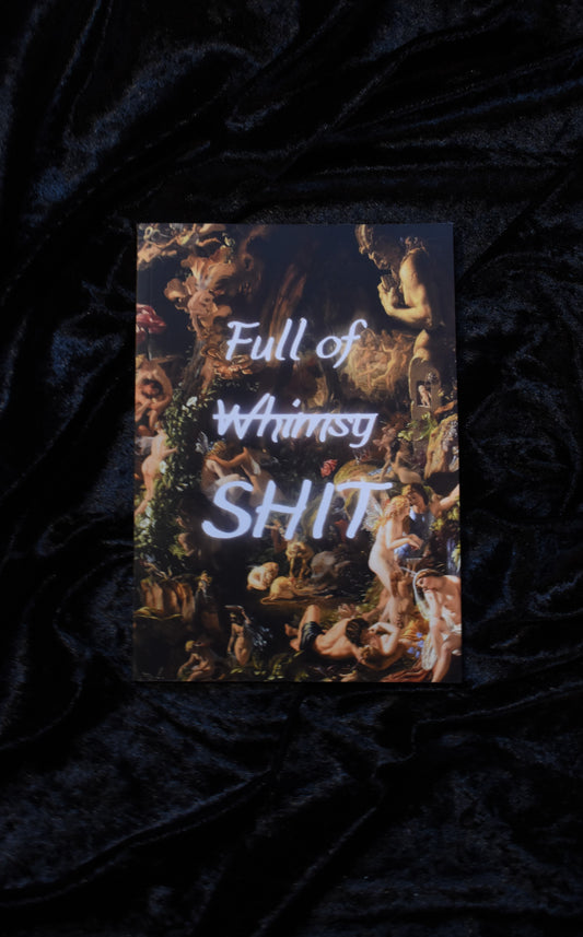 Full Of Whimsy (Shit) - Tillius A5 Notebook