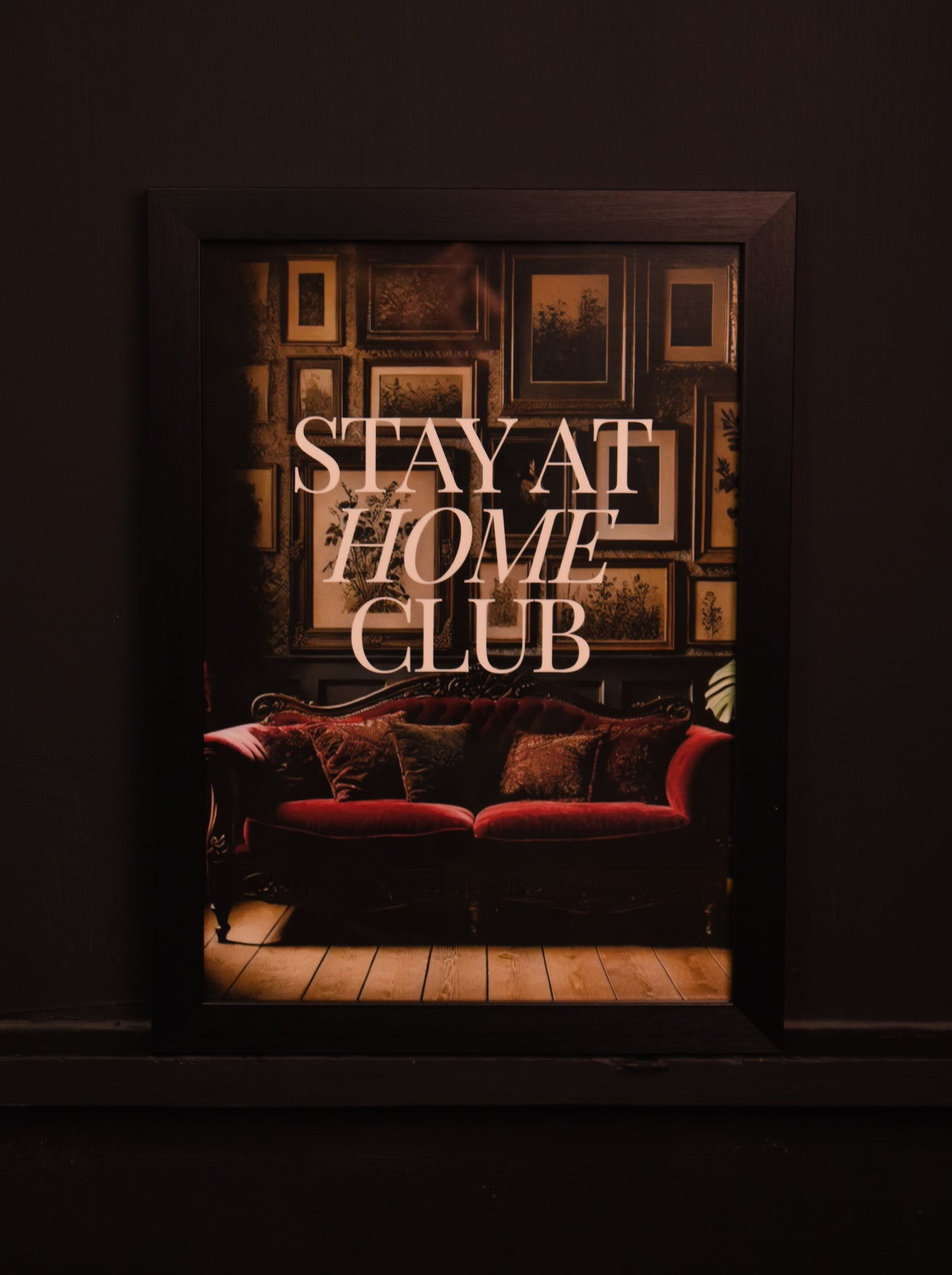 A4 Print 'Stay At Home Club'