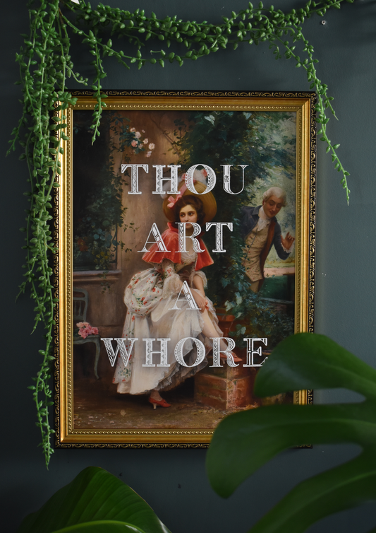 Thou Art A Whore A3 Print