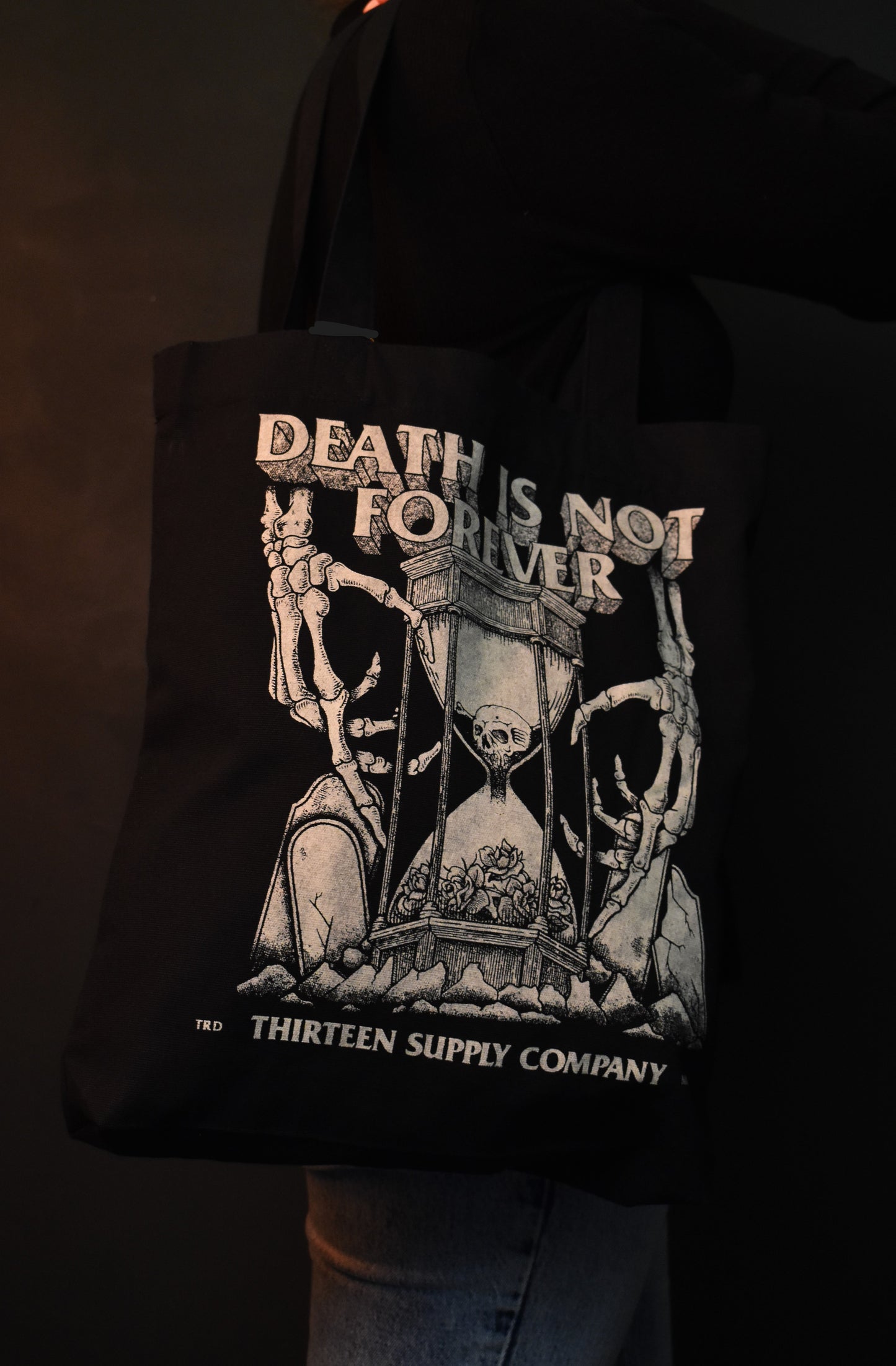 Death Is Not Forever Tote Bag